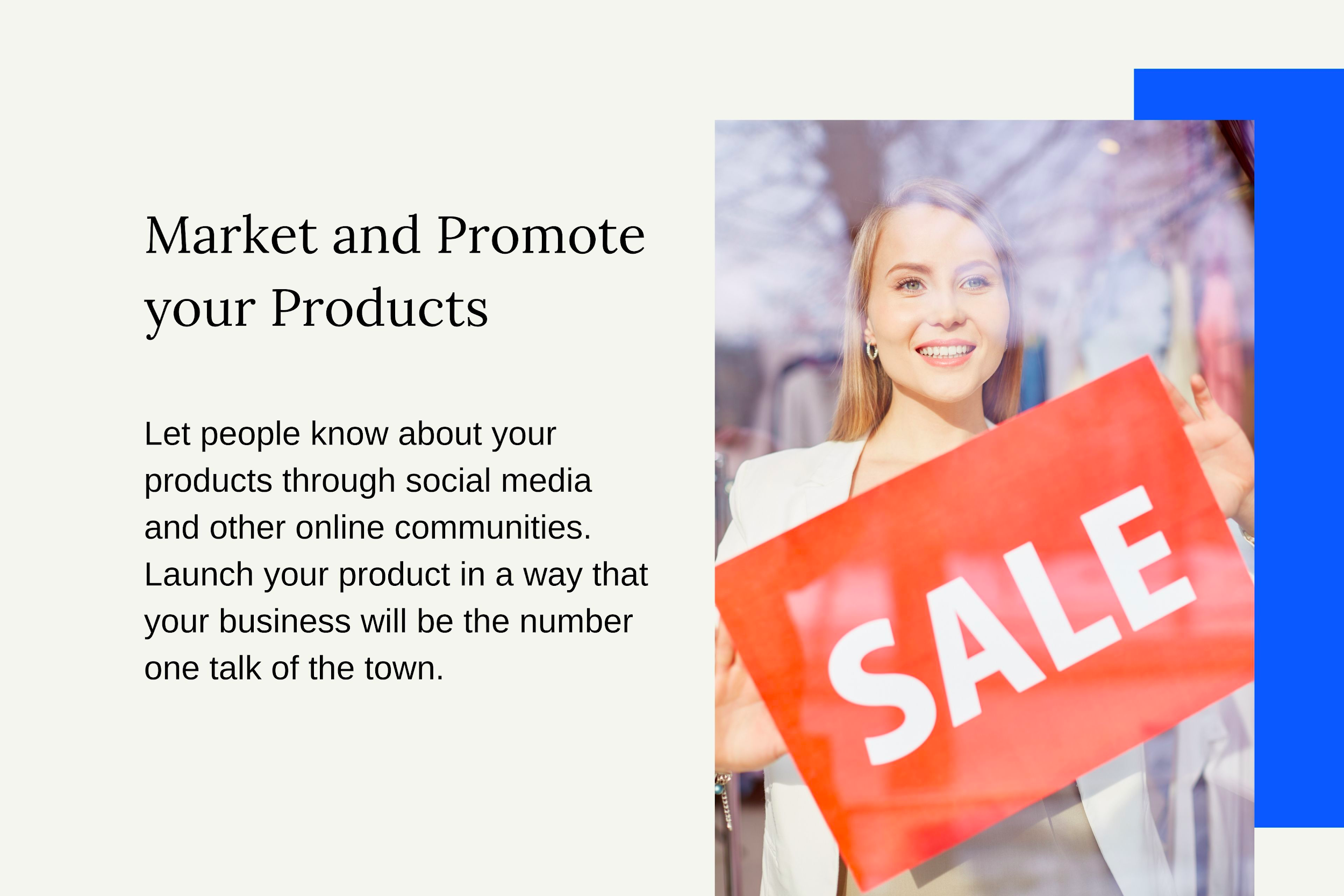 Market and Promote your Products